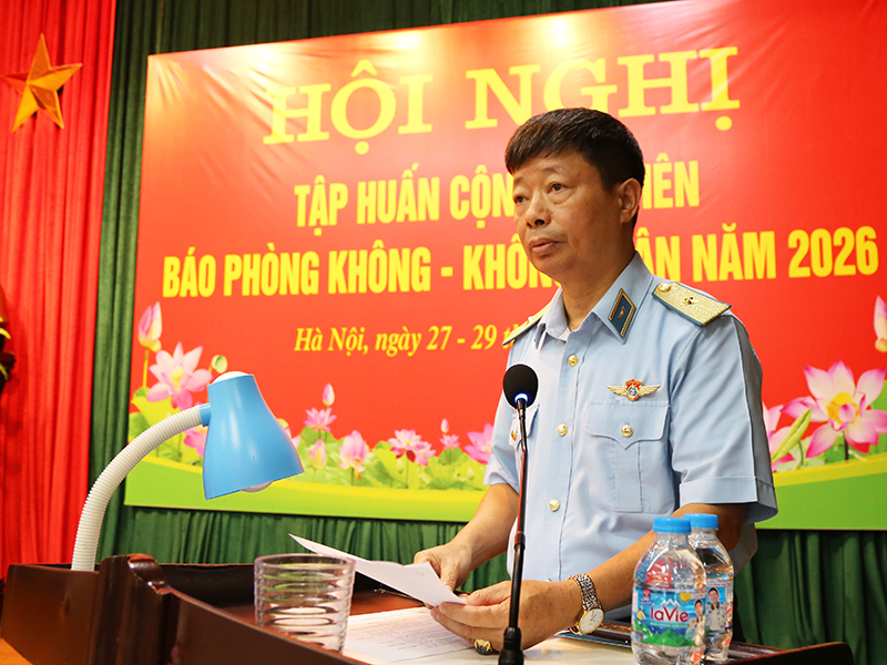 Cục Ch&iacute;nh trị Qu&acirc;n chủng Ph&ograve;ng kh&ocirc;ng - Kh&ocirc;ng qu&acirc;n khai mạc Hội nghị tập huấn cộng t&aacute;c vi&ecirc;n B&aacute;o Ph&ograve;ng kh&ocirc;ng - Kh&ocirc;ng qu&acirc;n năm 2026