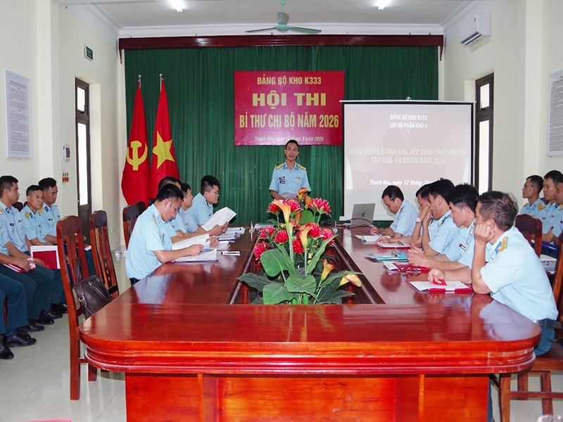 Đảng bộ Kho K333, Cục Hậu cần-Kỹ thuật PK-KQ tổ chức Hội thi B&iacute; thư chi bộ năm 2026