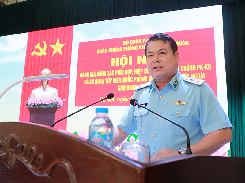 Hội nghị đ&aacute;nh gi&aacute; c&ocirc;ng t&aacute;c phối hợp, hiệp đồng giữa Qu&acirc;n chủng Ph&ograve;ng kh&ocirc;ng - Kh&ocirc;ng qu&acirc;n v&agrave; Cơ quan T&ugrave;y vi&ecirc;n Quốc ph&ograve;ng Việt Nam tại nước ngo&agrave;i
