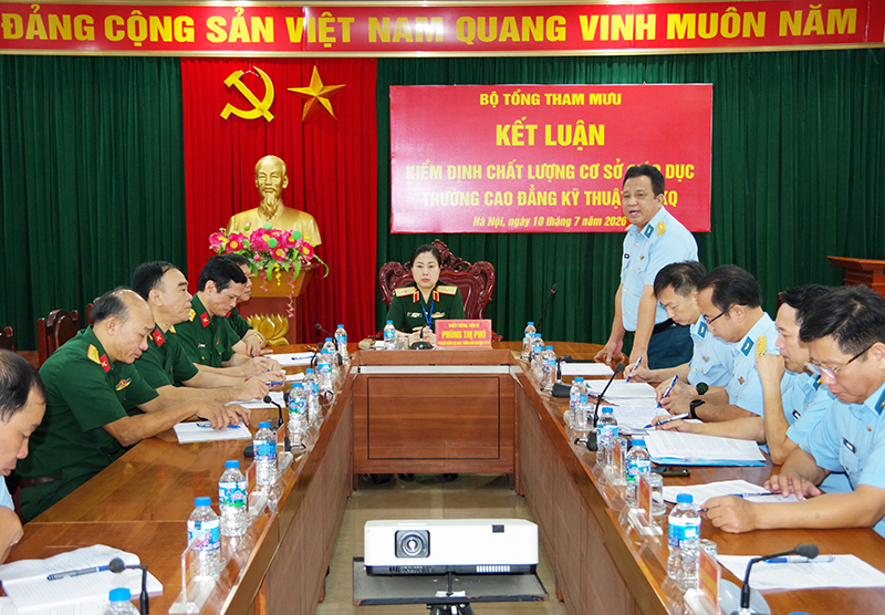 Bộ Tổng Tham mưu Kiểm định chất lượng cơ sở gi&aacute;o dục Trường Cao đẳng Kỹ thuật Ph&ograve;ng kh&ocirc;ng - Kh&ocirc;ng qu&acirc;n