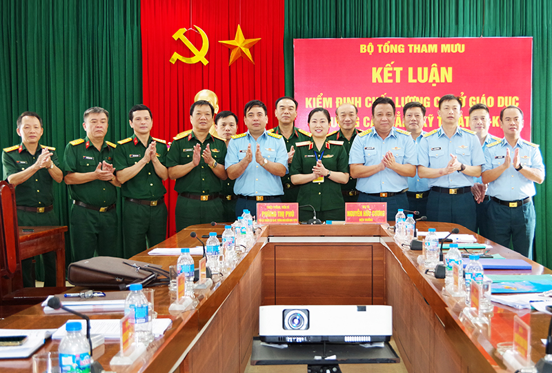 Bộ Tổng Tham mưu Kiểm định chất lượng cơ sở gi&aacute;o dục Trường Cao đẳng Kỹ thuật Ph&ograve;ng kh&ocirc;ng - Kh&ocirc;ng qu&acirc;n
