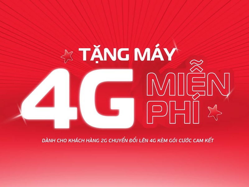 Viettel miễn phí điện thoại 4G cho khách hàng đang sử dụng máy 2G khi cam kết sử dụng gói cước dài hạn