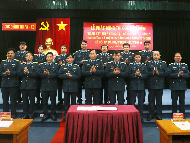 Cục Chính trị Phòng không - Không quân phát động thi đua cao điểm chào mừng kỷ niệm 65 năm Ngày truyền thống Bộ đội Ra đa