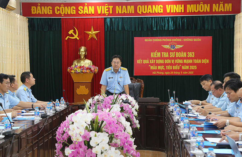 Quân chủng Phòng không - Không quân kiểm tra xây dựng đơn vị vững mạnh toàn diện “Mẫu mực, tiêu biểu” các đơn vị khu vực Miền Bắc