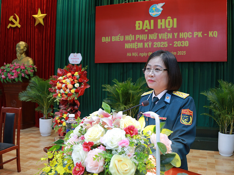Đại hội đại biểu Hội Phụ nữ cơ sở Viện Y học Phòng không - Không quân nhiệm kỳ 2025-2030 thành công tốt đẹp