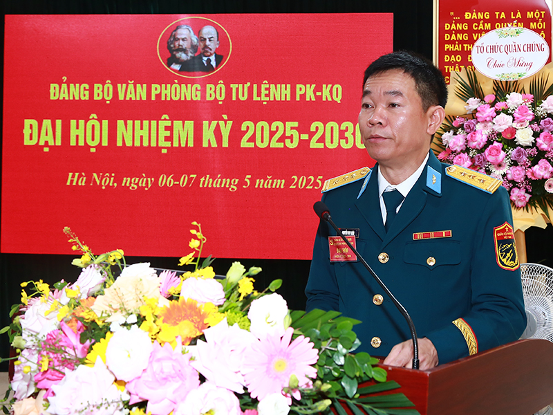 Đảng bộ Văn phòng Đảng ủy, Bộ Tư lệnh Quân chủng PK-KQ tổ chức Đại hội nhiệm kỳ 2025-2030