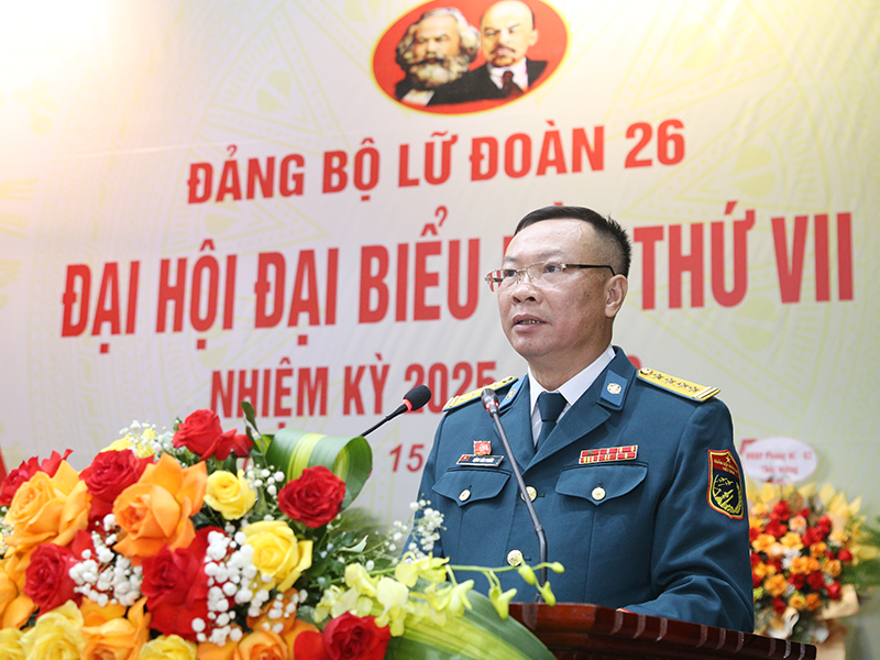 Đảng bộ Lữ đoàn 26 tổ chức Đại hội đại biểu lần thứ VII, nhiệm kỳ 2025-2030