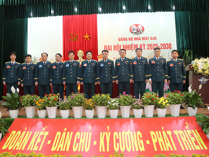 Đảng bộ Nhà máy A40 tổ chức Đại hội nhiệm kỳ 2025 - 2030