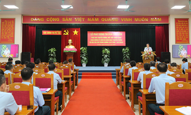 Cục Chính trị Quân chủng Phòng không - Không quân tổ chức Lễ phát động thi đua cao điểm “Phát huy truyền thống, viết tiếp chiến công”