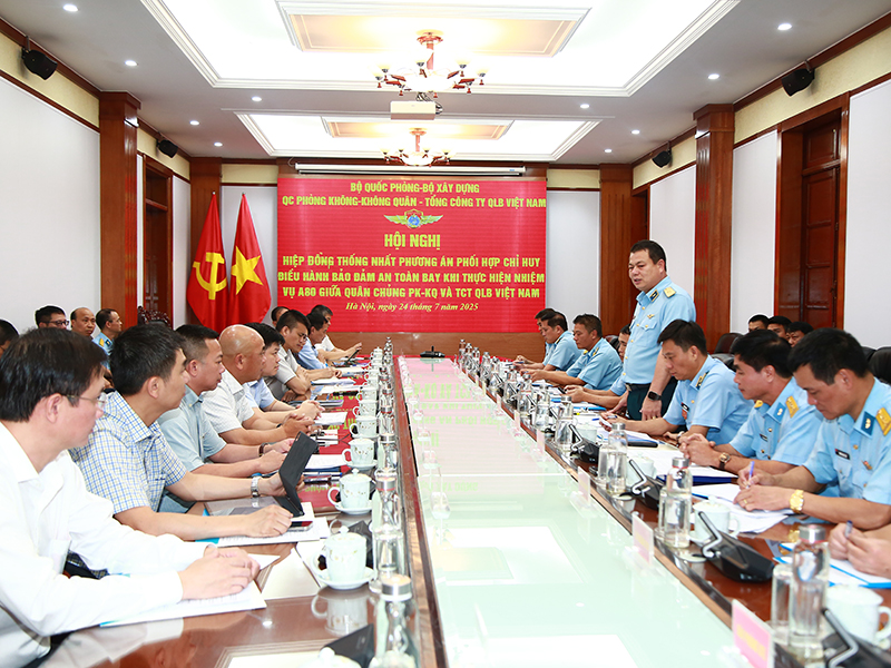 Quân chủng Phòng không - Không quân và Tổng công ty Quản lý bay Việt Nam thống nhất phương án phối hợp chỉ huy điều hành bay trong thực hiện nhiệm vụ A80