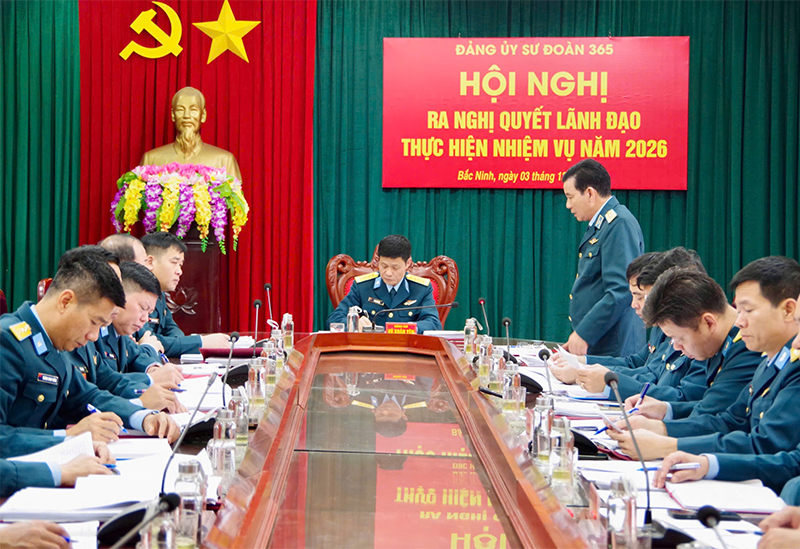 Đảng ủy Sư đoàn 365 ra Nghị quyết lãnh đạo nhiệm vụ năm 2026