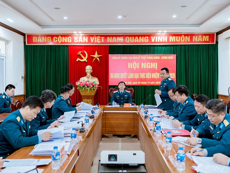 Đảng ủy Trường Cao đẳng Kỹ thuật PK-KQ ra Nghị quyết lãnh đạo thực hiện nhiệm vụ năm 2026