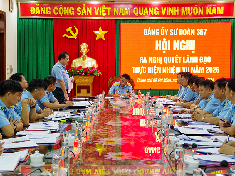 Đảng uỷ Sư đoàn 367 tổ chức Hội nghị ra Nghị quyết lãnh đạo thực hiện nhiệm vụ năm 2026.