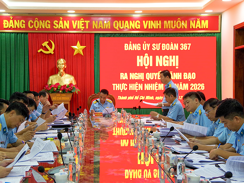 Đảng uỷ Sư đoàn 367 tổ chức Hội nghị ra Nghị quyết lãnh đạo thực hiện nhiệm vụ năm 2026.