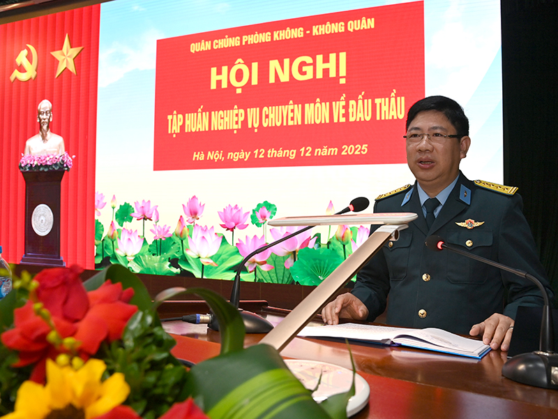 Quân chủng Phòng không - Không quân tổ chức Hội nghị tập huấn nghiệp vụ chuyên môn về đấu thầu