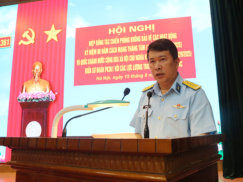 Hội nghị hiệp đồng tác chiến phòng không bảo vệ các hoạt động Kỷ niệm 80 năm Cách mạng Tháng Tám và Quốc khánh Nước Cộng hoà xã hội chủ nghĩa Việt Nam