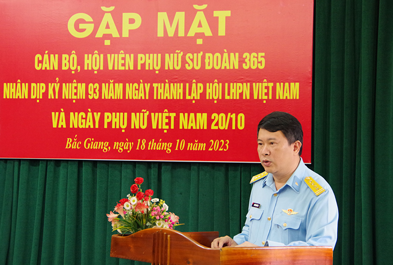 Sư đoàn 365 tổ chức gặp mặt nhân kỷ niệm 93 năm ngày thành lập Hội Liên hiệp Phụ nữ Việt Nam
