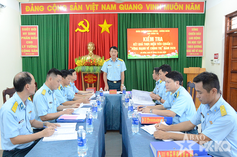 Qu&acirc;n chủng Ph&ograve;ng kh&ocirc;ng-Kh&ocirc;ng qu&acirc;n kiểm tra kết quả x&acirc;y dựng đơn vị vững mạnh to&agrave;n diện &ldquo;mẫu mực, ti&ecirc;u biểu&rdquo; tại Sư đo&agrave;n 375