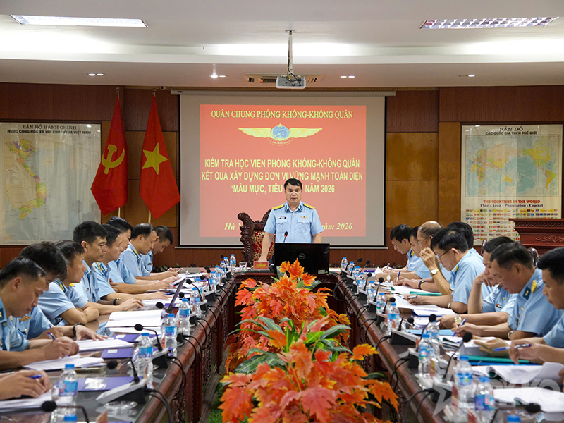 Qu&acirc;n chủng Ph&ograve;ng kh&ocirc;ng-Kh&ocirc;ng qu&acirc;n kiểm tra kết quả x&acirc;y dựng đơn vị vững mạnh to&agrave;n diện &ldquo;mẫu mực, ti&ecirc;u biểu&rdquo; năm 2026 tại Học viện PK-KQ