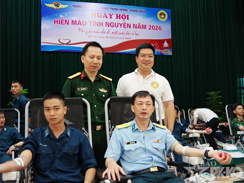 Trường Cao đẳng Kỹ thuật Phòng không-Không quân tổ chức “Ngày hội hiến máu tình nguyện” năm 2026