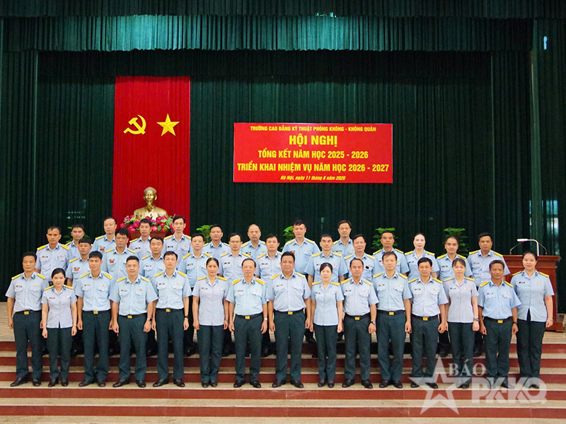 Trường Cao đẳng Kỹ thuật Ph&ograve;ng kh&ocirc;ng-Kh&ocirc;ng qu&acirc;n tổng kết năm học 2025-2026
