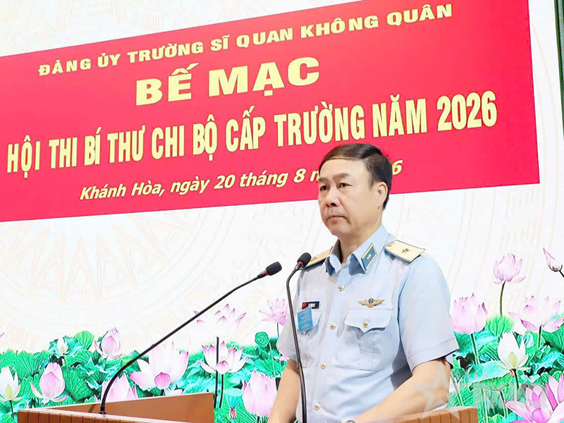 Trường Sĩ quan Không quân tổ chức Hội thi Bí thư chi bộ cấp Trường năm 2026