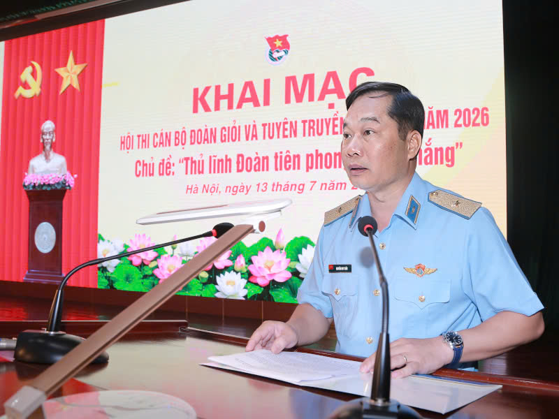 Qu&acirc;n chủng Ph&ograve;ng kh&ocirc;ng-Kh&ocirc;ng qu&acirc;n khai mạc Hội thi C&aacute;n bộ Đo&agrave;n giỏi v&agrave; Tuy&ecirc;n truyền vi&ecirc;n trẻ năm 2026