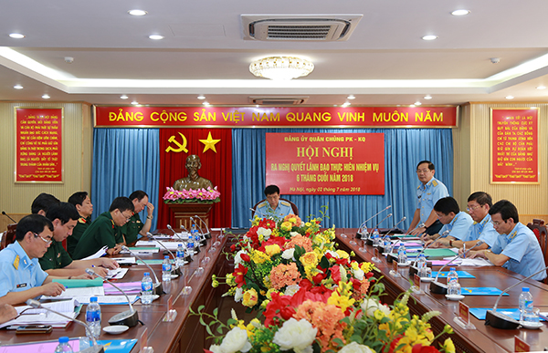 Đảng ủy Quân chủng PK-KQ tổ chức Hội nghị ra nghị quyết lãnh đạo thực hiện nhiệm vụ 6 tháng cuối năm 2018