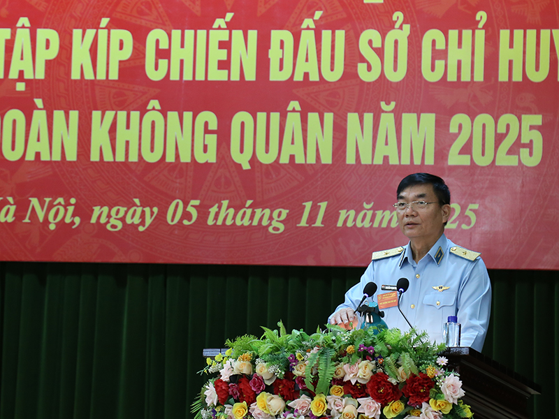 Quân chủng Phòng không - Không quân Bế mạc Diễn tập kíp chiến đấu Sở Chỉ huy sư đoàn Không quân năm 2025