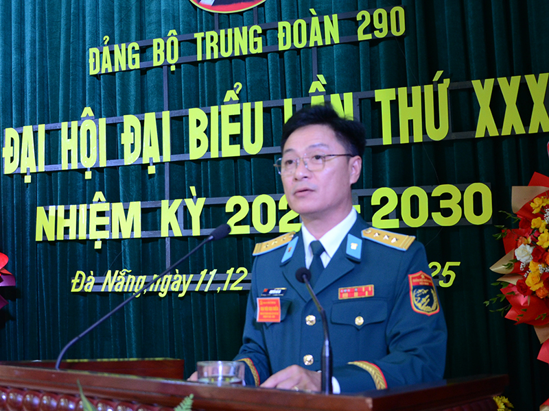 Đảng bộ Trung đoàn 290 tổ chức thành công Đại hội đại biểu lần thứ XXX, nhiệm kỳ 2025 - 2030