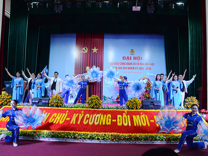 Công đoàn cơ sở Nhà máy A32 tổ chức Đại hội đại biểu lần thứ XVII, nhiệm kỳ 2025-2030