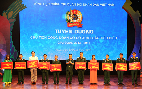 Tổng cục Chính trị Quân đội nhân dân Việt Nam Tuyên dương 90 Chủ tịch công đoàn cơ sở xuất sắc tiêu biểu, giai đoạn 2013 - 2018