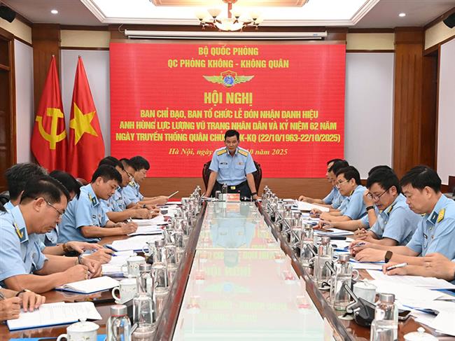 hop-ban-chi-dao-ban-to-chuc-le-don-nhan-danh-hieu-anh-hung-luc-luong-vu-trang-nhan-dan-va-ky-niem-62-nam-ngay-truyen-thong-quan-chung-phong-khong-khong-quan-22-10-1963-22-10-2025