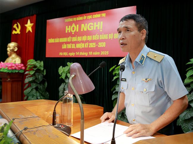 thuong-vu-dang-uy-cuc-chinh-tri-phong-khong-khong-quan-thong-bao-nhanh-ket-qua-dai-hoi-dai-bieu-dang-bo-quan-doi-lan-thu-xii-nhiem-ky-2025-2030