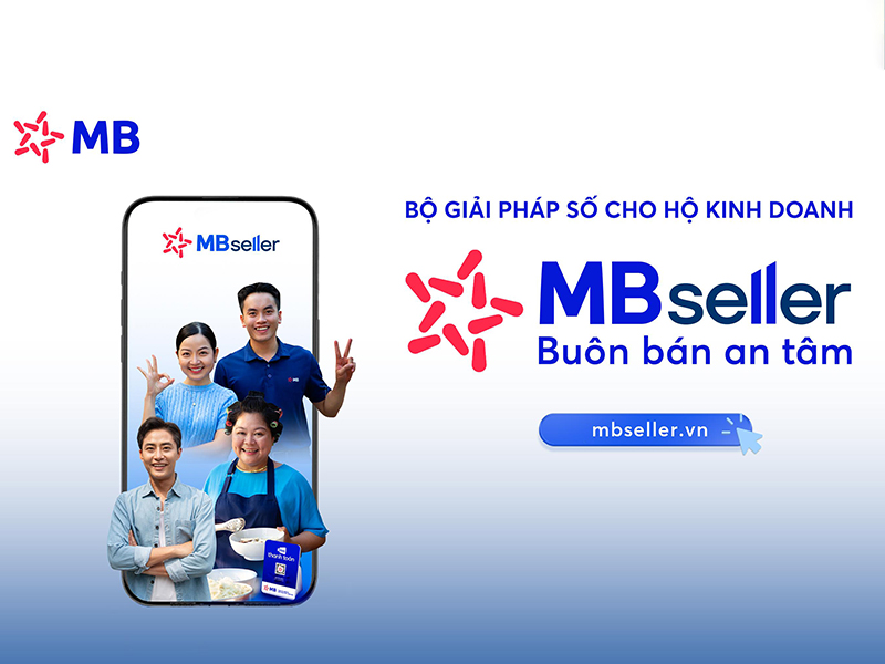 MB SELLER - Bộ giải ph&aacute;p số cho hộ kinh doanh bu&ocirc;n b&aacute;n an t&acirc;m