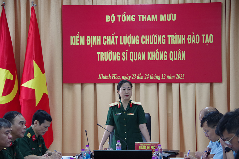 Bộ Tổng Tham mưu kiểm định chất lượng chương tr&igrave;nh đ&agrave;o tạo Phi c&ocirc;ng phản lực tại Trường Sĩ quan Kh&ocirc;ng qu&acirc;n