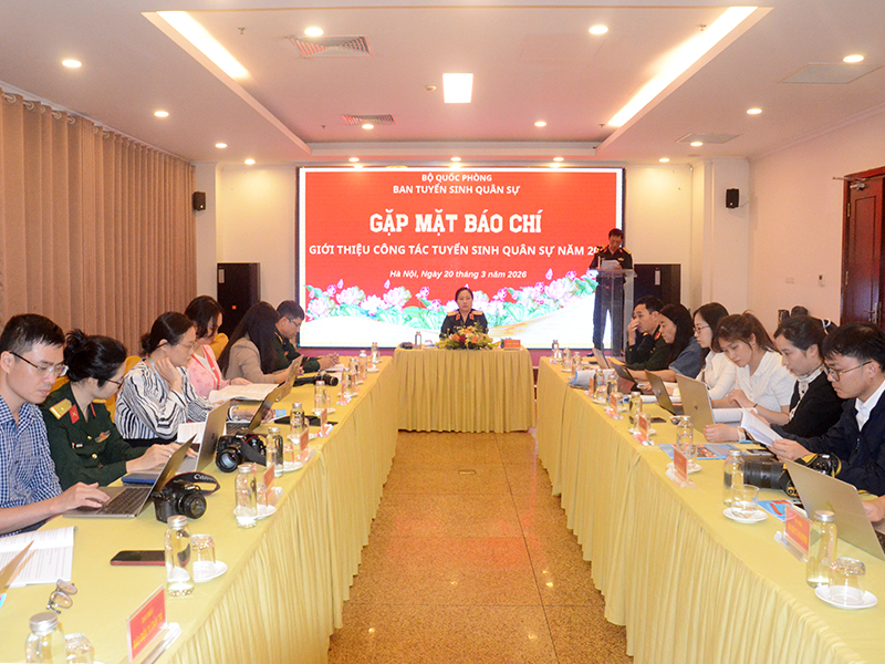 Ban Tuyển sinh Quân sự Bộ Quốc phòng gặp mặt báo chí giới thiệu công tác tuyển sinh quân sự năm 2026