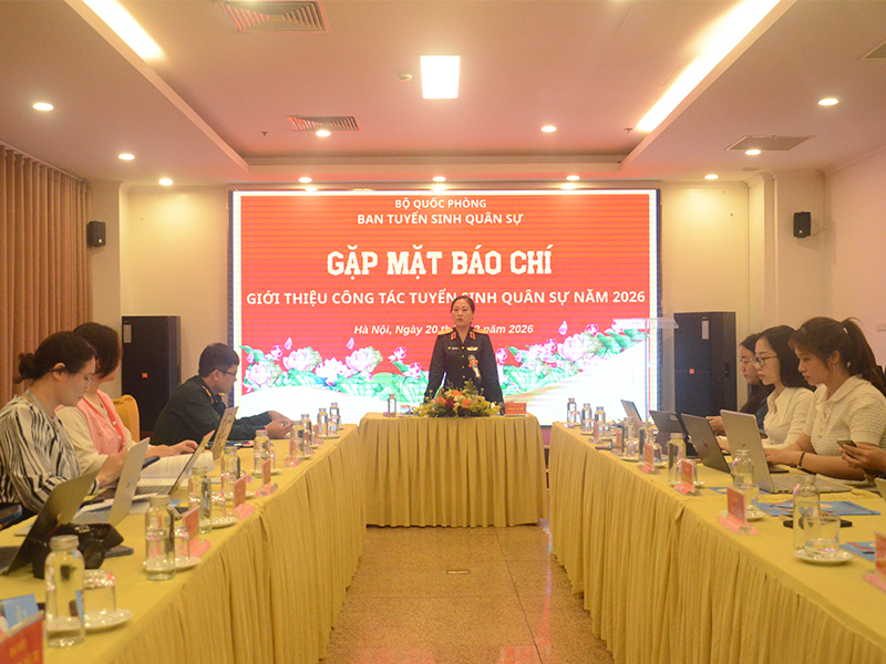 Ban Tuyển sinh Quân sự Bộ Quốc phòng gặp mặt báo chí giới thiệu công tác tuyển sinh quân sự năm 2026