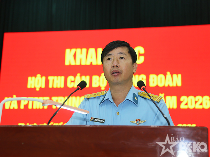 Sư đoàn 367 khai mạc Hội thi cán bộ Trung đoàn và Phó tham mưu trưởng Trung đoàn giỏi năm 2026