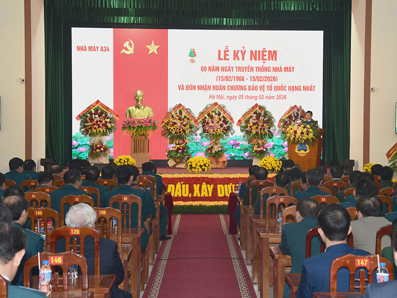 Nh&agrave; m&aacute;y A34 kỉ niệm 60 năm Ng&agrave;y truyền thống v&agrave; đ&oacute;n nhận Hu&acirc;n chương Bảo vệ Tổ quốc hạng Nhất